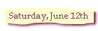 Saturday, June 12th