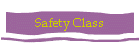 Safety Class