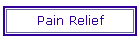 Pain Relief