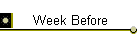 Week Before